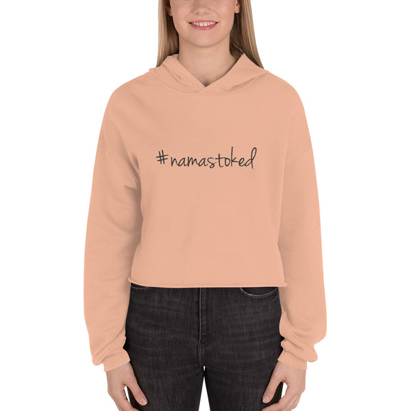 #namastoked crop hoodie